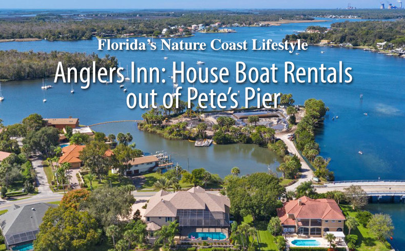 Anglers Inn: House Boat Rentals out of Pete’s Pier